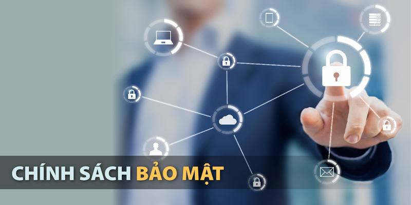 Chính sách bảo mật - Phạm vi lấy dữ liệu